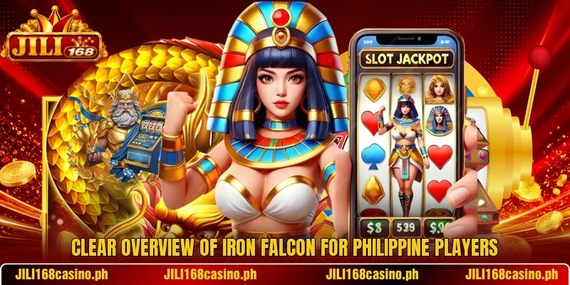 Clear overview of Iron Falcon for Philippine players Clear overview of Iron Falcon for Philippine players