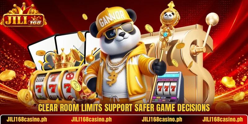 Clear room limits support safer game decisions Clear room limits support safer game decisions
