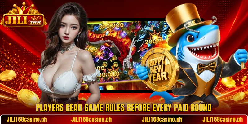 Players read game rules before every paid round Players read game rules before every paid round
