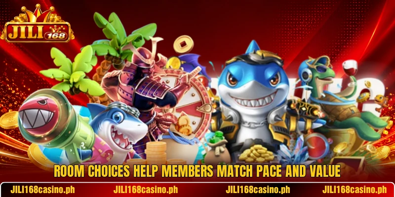 Room choices help members match pace and value Room choices help members match pace and value
