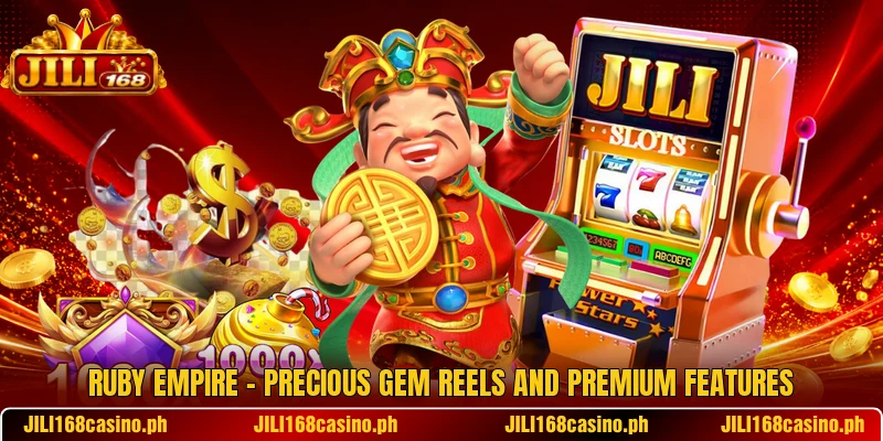 Ruby Empire – Precious Gem Reels And Premium Features